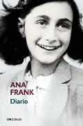 El Diario de Ana Frank Anna Frank the Diary of A Young Girl Spanish