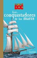 Los Conquistadores de Los Mares