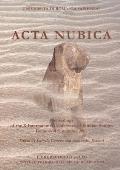 ACTA Nubica: Proceedings of the X International Conference of Nubian Studies. Rome 9-14 September 2002