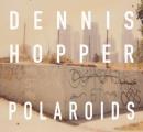 Dennis Hopper Polaroids