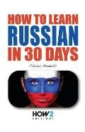 How to Learn Russian in 30 Days