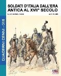 Soldati d'Italia dall'era antica al XVII secolo
