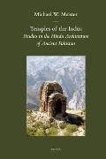 Temples of the Indus: Studies in the Hindu Architecture of Ancient Pakistan