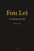 Fou Lei: An Insistence on Truth