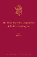 The Socio-Economic Organisation of the Urartian Kingdom