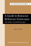 Guide to Romance Reference Grammars: The Modern Standard Languages