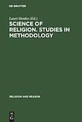 Science of Religion. Studies in Methodology: Proceedings of the Study Conference of the International Association for the History of Religions, Held i