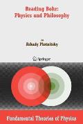 Reading Bohr: Physics and Philosophy