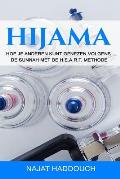 Hijama: Hoe je anderen kunt genezen volgens de Sunnah met de H.E.A.R.T. methode