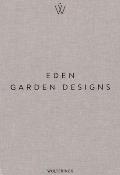 Eden - Garden Designs