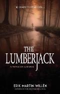 The Lumberjack