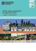Small-Scale Aquaponic Food Production