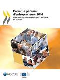 Pallier la p?nurie d'entrepreneurs 2014: Politiques d'entrepreneuriat inclusif en Europe