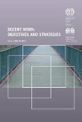 Decent Work: Objectives and Strategies
