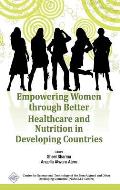 Empowering Women Through Better Healthcare and Nutrition in Developing Countries/Nam S&T Centre