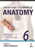 Inderbir Singh's Textbook of Anatomy: Volume 3: Head and Neck, Central Nervous System, Genetics