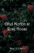 Ethel Morton at Rose House
