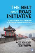 The Belt and Road Initiative: Opportunities and Challenges of a Chinese Economic Ambition