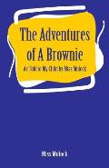The Adventures of A Brownie: As Told to My Child by Miss Mulock