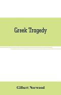 Greek Tragedy