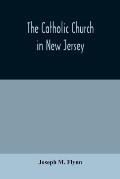 The Catholic Church in New Jersey