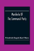 Manifesto Of The Communist Party