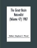The Great Basin Naturalist (Volume 47) 1987