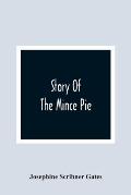 Story Of The Mince Pie