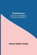 Definitions: Essays In Contemporary Criticism [First Series]