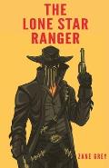 The Lone Star Ranger