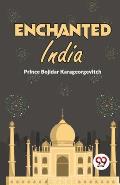 Enchanted India