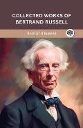 Collected Works of Bertrand Russell (Grapevine edition)