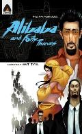 Ali Baba and the Forty Thieves: Reloaded: A Graphic Novel