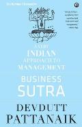 Business Sutra: A Very Indian Approach to Management (Old Edition)
