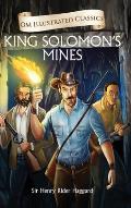 King Solomons Mines: Om Illustrated Classics