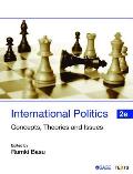 International Politics: Concepts, Theories and Issues