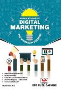 Applications of Digital Marketing for Success in Business