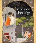 Monsoon Feelings: A History of Emotions in the Rain