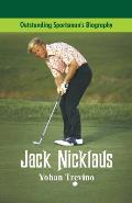 Outstanding Sportsman's Biography: Jack Nicklaus