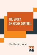 The Story Of Bessie Costrell