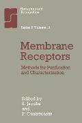 Membrane Receptors: Methods for Purification and Characterization