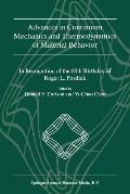 Advances in Continuum Mechanics and Thermodynamics of Material Behavior: In Recognition of the 60th Birthday of Roger L. Fosdick