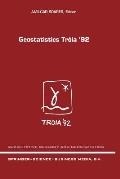 Geostatistics Tr?ia '92: Volume 1 & 2