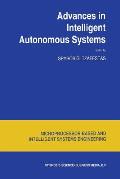 Advances in Intelligent Autonomous Systems