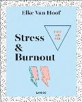 First Aid for Stress & Burnout