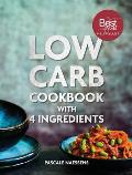 Low Carb Cooking With 4 Ingredients