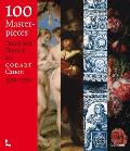 100 Masterpieces: Dutch and Flemish Art 1350-1750