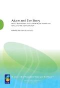 Adam and Eve Story, Vol. 1: In the Hebrew Bible and in Ancient Jewish Writings Including the New Testament