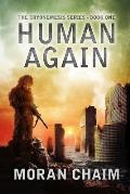 Human Again: A Dystopian Sci-Fi Novel