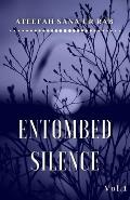 Entombed Silence Vol.1: Expanded Edition